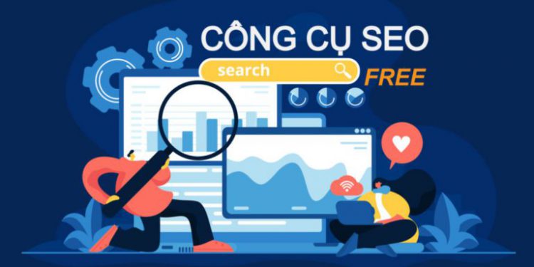 TOP 7 công cụ SEO hữu ích cho dân SEO-er
