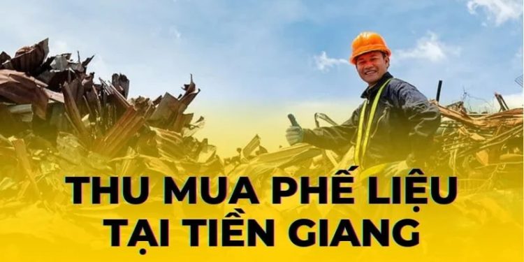 Phế Liệu Sao Việt chuyên thu mua phế liệu Tiền Giang giá cao